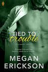 Tied to Trouble (Gamers #3)